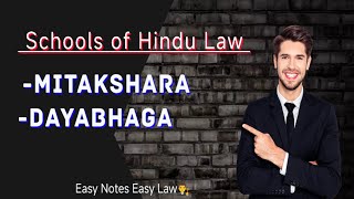 Schools of Hindu Law  Mitakshara Law school and Dayabhaga Law school Easy Notes Easy Law👨‍⚖️ [upl. by Themis676]