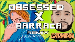 Obsessed X Barraca Mashup  Riar Saab X Abhijay Sharma X Garmiani  Sumorrix Remix [upl. by Pilihp]