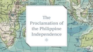 THE PROCLAMATION OF THE PHILIPPINE INDEPENDENCE [upl. by Gabel438]