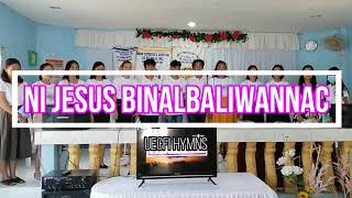 UECFI  NI JESUS BINALBALIWANNAC FYS Cover with Lyrics [upl. by Ahsienel]