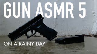 GUN ASMR 5 no music [upl. by Hymen]