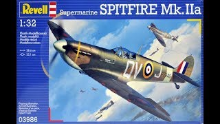 Revell 132 Supermarine Spitfire MkII  Part 1 [upl. by Towney]