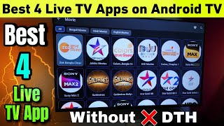 Best 4 Live TV App For Android TV  live tv app for android tv  live tv channel app for smart tv [upl. by Hannus177]