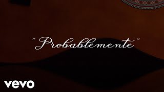 Christian Nodal  Probablemente Official Lyric Video [upl. by Lucilla]