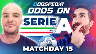 Serie A Predictions 202425 Matchday 15  Best Football Betting Tips Today [upl. by Jeanelle442]