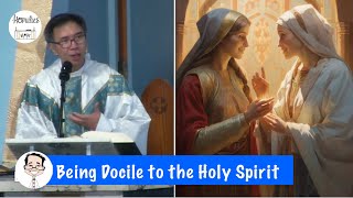 Being Docile to the Holy Spirit [upl. by Notsej]