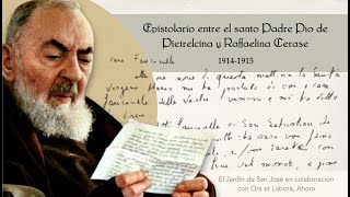 ✉️ Cartas 7 a 16 Epistolario del santo Padre Pío de Pietrelcina con Raffaelina Cerase [upl. by Vins]