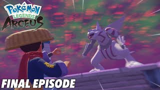 FINAL SHOWDOWN POKEMON LEGENDS ARCEUS LAST EPISODE OF MAIN STORYLINE [upl. by Akienahs]