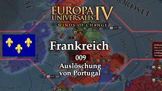 Auslöschung von Portugal EU4 137 Frankreich Lets Play 009 deutsch [upl. by Ilatfen]