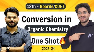 Conversion In Organic Chemistry  Class 12 Chemistry  NCERT for Boards amp CUET [upl. by Elberta]