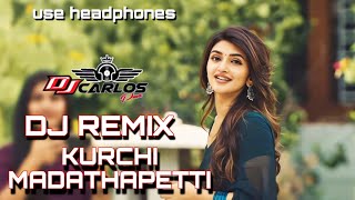 KURCHI MADATHAPETTI DJ SONGODIA DJ SONGODIA DJ REMIXREMIX BY CHITTI DJ REMIX [upl. by Barker593]