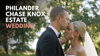 Philander Chase Knox Estate Wedding  Matt amp Kellys Wedding Film [upl. by Ecyar2]