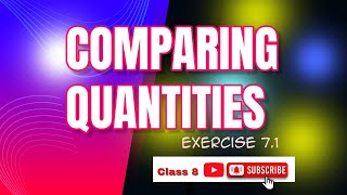 Comparing quantities class 8 CBSE exercise 71 [upl. by Ledoux]