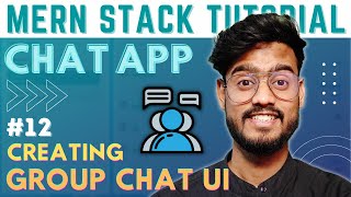 Group Chat UI  Create  Add and Remove User  MERN Stack Chat App with SocketIO 12 [upl. by Asoj350]