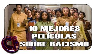 Las 10 mejores películas sobre racismo [upl. by Lerad]