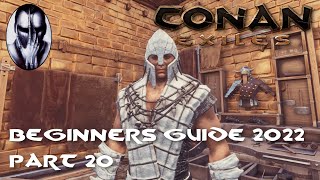 Conan Exiles  Beginners Guide 2022  Part 20 Upgrading to Epic Armour and Dyes [upl. by Crockett]