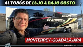 Platinum Line La experiencia de lujo en un autobús de dos pisos de Monterrey a Guadalajara [upl. by Bilow]