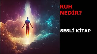 RUH NEDİR [upl. by Helene134]