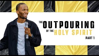 The Outpouring Of The Holy Spirit  Part 1  Pastor Tony Osborn  1st Aug 2024 [upl. by Elisabeth]