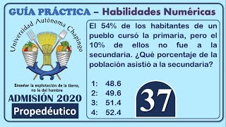 Ejercicio 37  Admisión Propedéutico  Universidad Autónoma Chapingo  Habilidad Numérica [upl. by Ahmar]