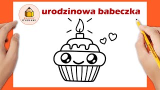 Jak narysować urodzinową babeczkę kawaii  Łatwe Rysunki [upl. by Tra]