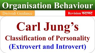 Extrovert and Introvert personality type of personality carl jung organisational behaviour OB [upl. by Maje]