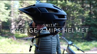 Smith Engage 2 MIPS Mountain Bike Helmet  The Most Comfortable Helmet Yet [upl. by Adaner]