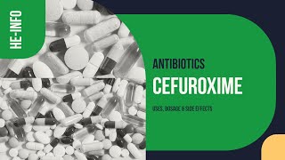 Cefuroxime  Uses Dosage Side Effects amp Mechanism  Zinacef [upl. by Harrus99]