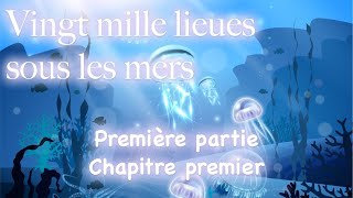 Vingt mille lieues sous les mers Première partie Chapitre 1  Jules Verne [upl. by Namzaj]