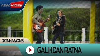 DCinnamons  Galih Dan Ratna  Official Video [upl. by Jochebed]