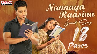 Nannaya Raasina Lyrical  18 Pages  Nikhil Anupama Surya Pratap Bunny Vas  Sukumar Gopi Sundar [upl. by Loseff]