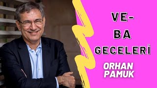 ORHAN PAMUK  VEBA GECELERİ  SESLİ KİTAP [upl. by Ainslie917]