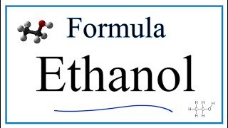 Chemical and Structural Formula for Ethanol Ethyl alcohol [upl. by Root]