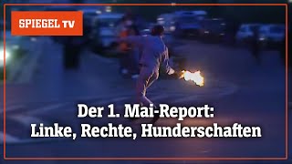 Der 1 MaiReport Linke Rechte Hunderschaften– 19911993 Teil 1  SPIEGEL TV [upl. by Bevan46]