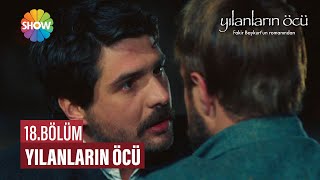 Yılanların Öcü 18 Bölüm ᴴᴰ [upl. by Artekal]