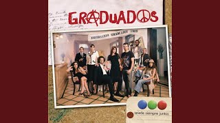 Los Graduados [upl. by Felton]