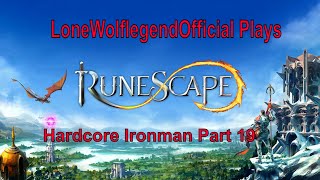 Part 19 Runescape 3 Hardcore Ironman Epic Challenge [upl. by Jezebel]