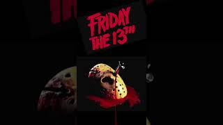 Happy Friday the 13th [upl. by Brighton]