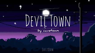 Cavetown — Devil Town  Lyrics [upl. by Atnahsal365]