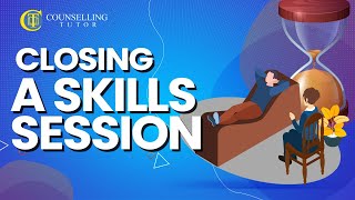 How To End a Counselling Skills Session On Time [upl. by Adnorrahs]