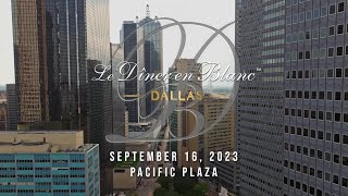 Diner en Blanc  Dallas 2023 Official Video [upl. by Ahtivak]