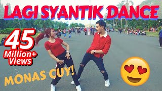 LAGI SYANTIK DANCE IN PUBLIC by Natya amp Rendy  Choreo by Natya Shina [upl. by Attennyl]