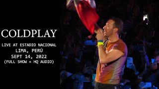 Coldplay  Live at Estadio Nacional Lima Perú  Sept 14 2022 Full Show  HQ Sound Great Sound [upl. by Jarrow]