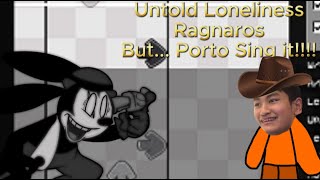 FNF Untold Loneliness Ragnaros But articguy2227 Sing it [upl. by Muriel210]