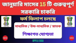 Top 15 Govt Jobs In January 2024 🔥 Govt Jobs  WB New Vacancy 2023  bhadreswarstudycentre [upl. by Tipton197]