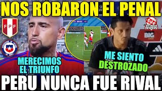 VIDAL SOBERBIO MENCIONA QUE CHILE MERECIÓ GANAR A PERU LAPADULA EXPLOTA Y LLORA POR PENAL ANULADO [upl. by Kragh76]