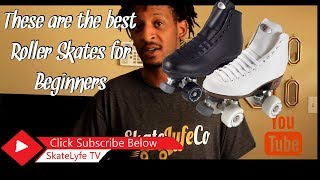 What are the quotBEST ROLLER SKATESquot for quotBEGINNERSquot in 2019 [upl. by Askwith201]