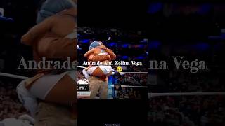 Andrade amp Zelina Vega Then vs Now 🥹 Edit [upl. by Kuebbing]