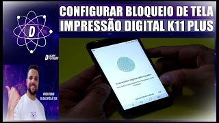 Como Configurar Bloqueio de Tela Por Impressão Digital No Celular LG K11 Plus [upl. by Skvorak846]