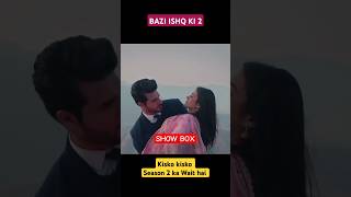 Bazi Ishq ki Season 2 Short video  dangaltv [upl. by Cherri968]